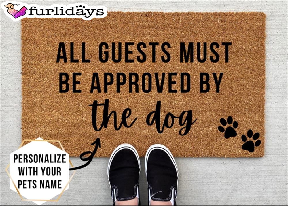 Approved By The Dog Doormat Funny Doormat Gift For Dog Lovers 1 Approved By The Dog Doormat Funny Doormat Gift For Dog Lovers 1