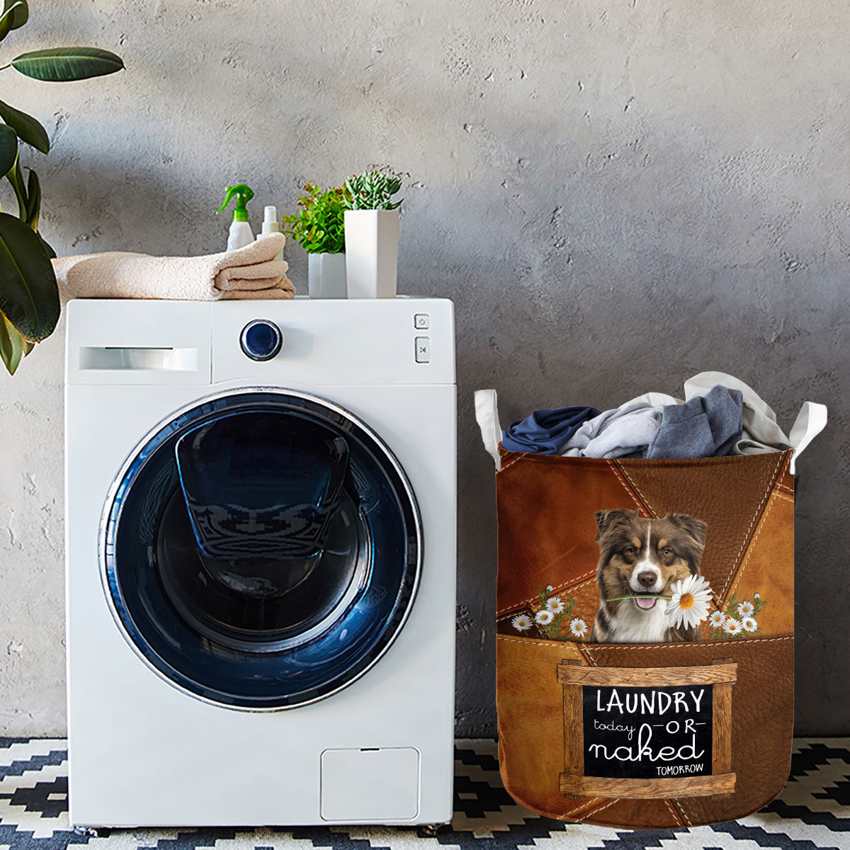 Australian Shepherd Laundry Today Or Naked Tomorrow Daisy Laundry Basket Dog Laundry Basket Mother Gift 3 Australian Shepherd Laundry Today Or Naked Tomorrow Daisy Laundry Basket Dog Laundry Basket Mother Gift 3