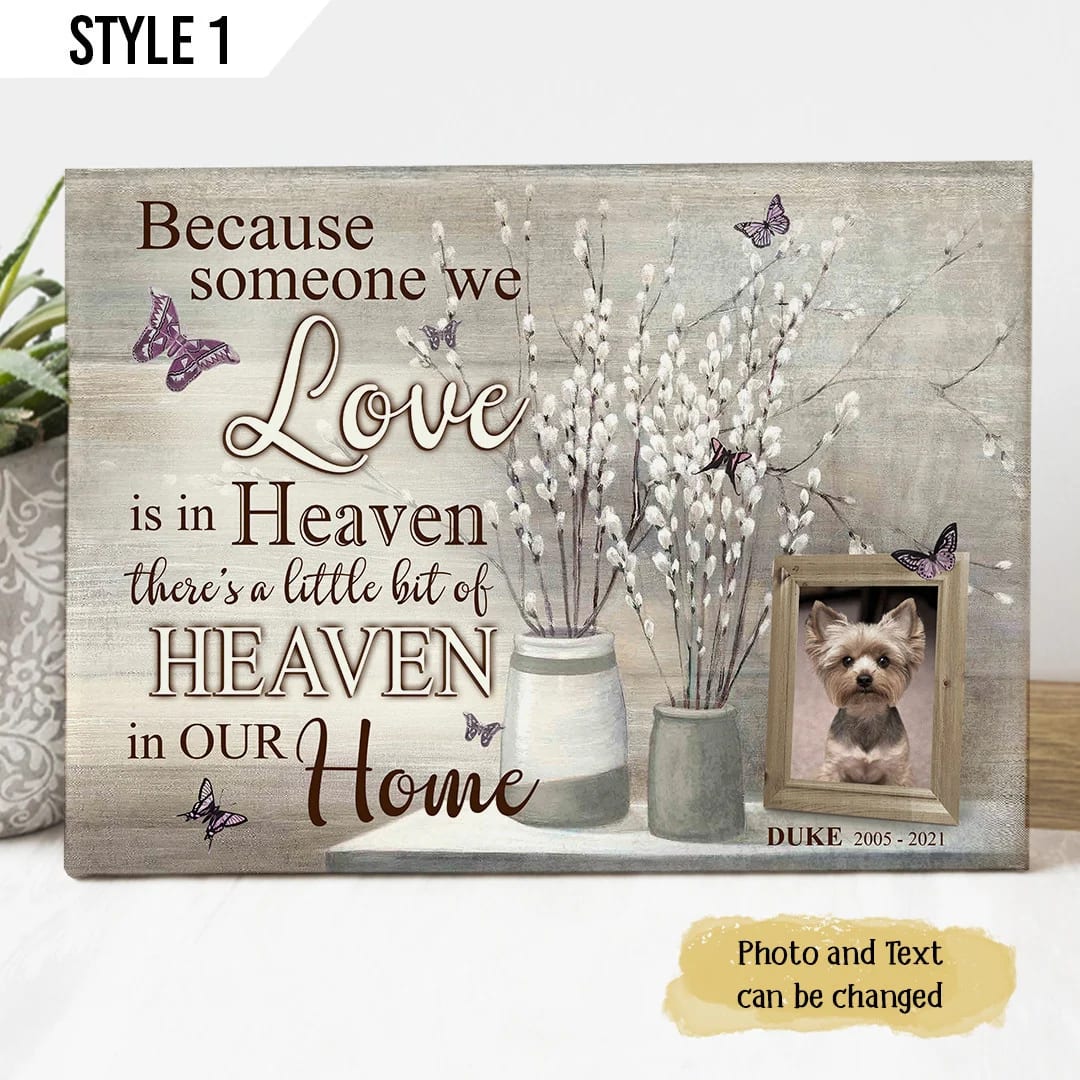 Because Someone We Love In Heaven Dog Horizontal Canvas Wall Art Canvas Gift For Dog Lovers 1