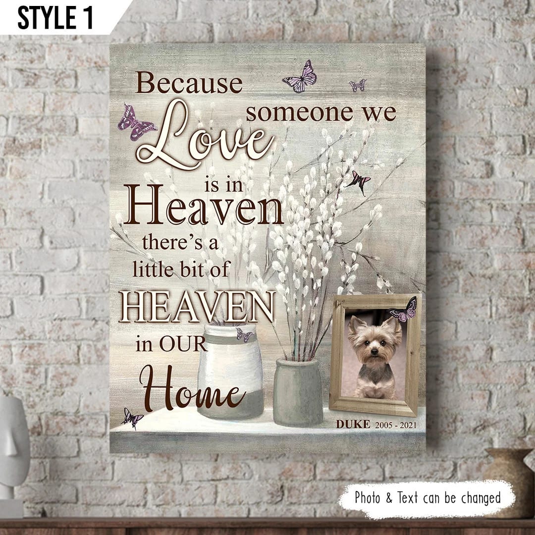 Because Someone We Love In Heaven Dog Vertical Canvas Wall Art Canvas Gift For Dog Lovers 1