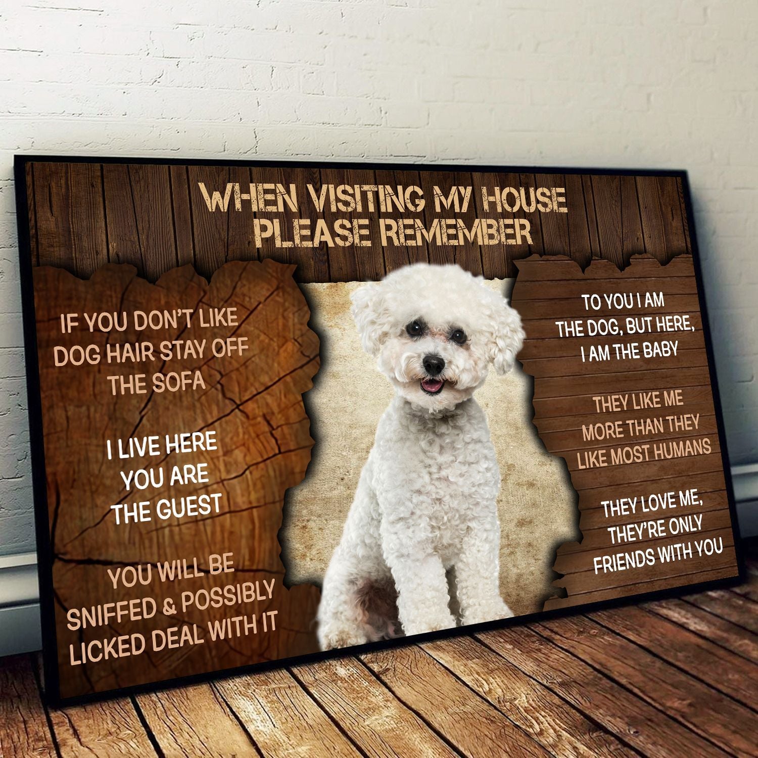 Bichon Frise Please Remember When Visiting Our House Poster Dog Wall Art Poster To Print Housewarming Gifts 1