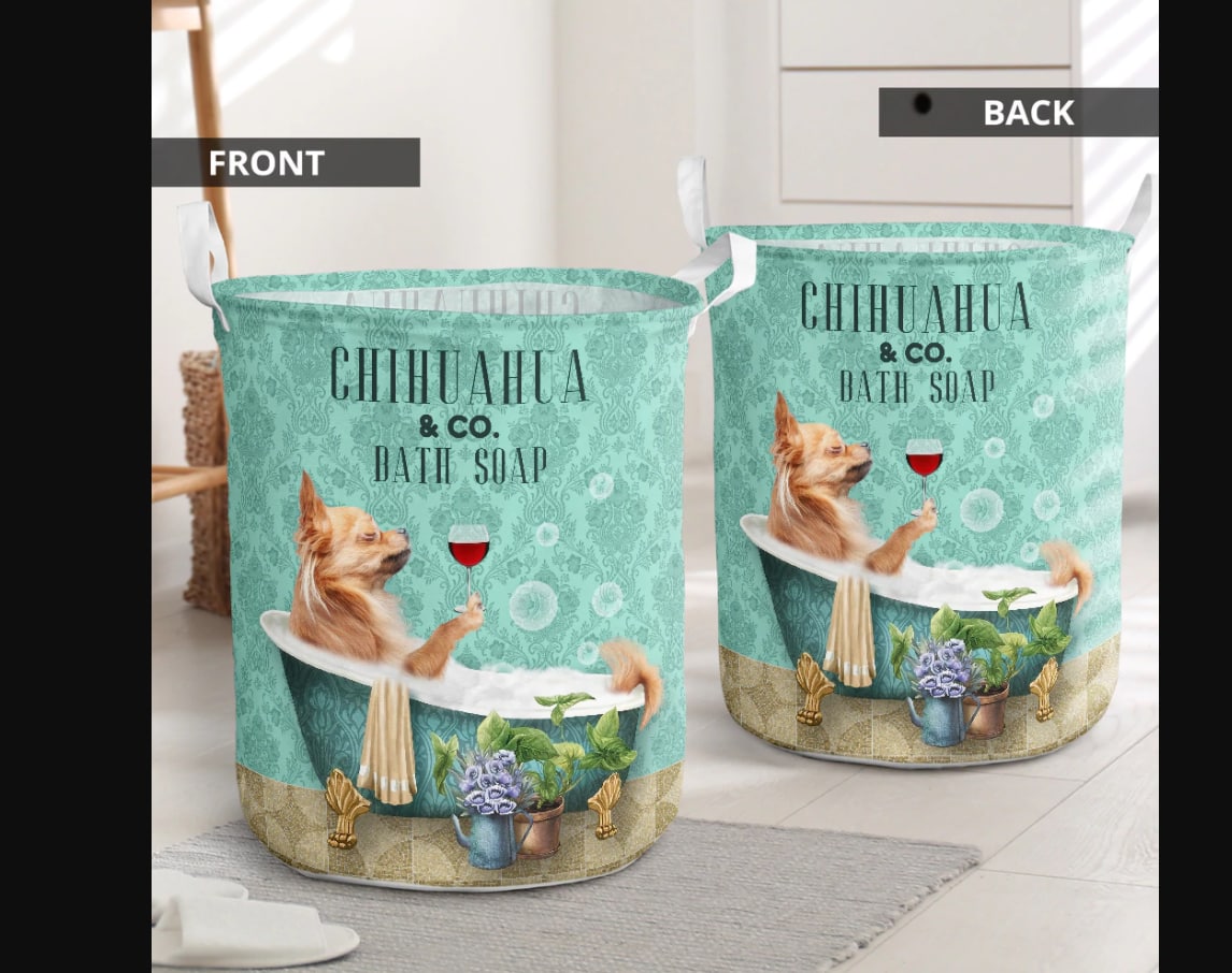 Chihuahua And Bath Soap Laundry Basket Dog Laundry Basket Christmas Gift For Her Home Decor 1 Chihuahua And Bath Soap Laundry Basket Dog Laundry Basket Christmas Gift For Her Home Decor 1