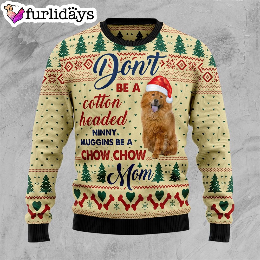 Chow Chow Mom Ugly Christmas Sweater Xmas Gifts For Dog Lovers Gift For Christmas 1 Chow Chow Mom Ugly Christmas Sweater Xmas Gifts For Dog Lovers Gift For Christmas 1