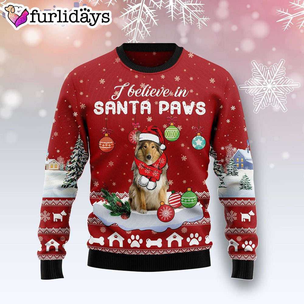 Collie I Believe In Santa Paws Dog Lover Ugly Christmas Sweater Christmas Gift For Pet Lovers 1 Collie I Believe In Santa Paws Dog Lover Ugly Christmas Sweater Christmas Gift For Pet Lovers 1