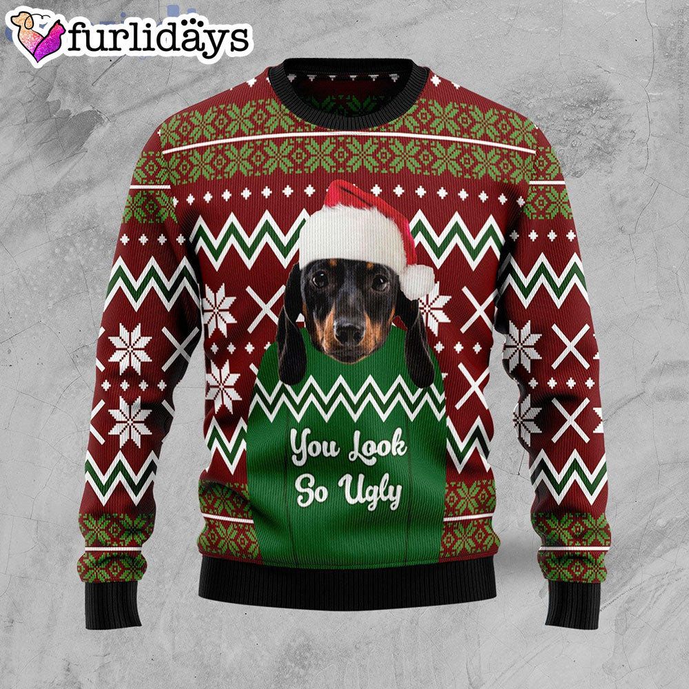 Dachshund You Look So Ugly Dog Lover Christmas Sweater Gifts For Dog Lovers 1 Dachshund You Look So Ugly Dog Lover Christmas Sweater Gifts For Dog Lovers 1