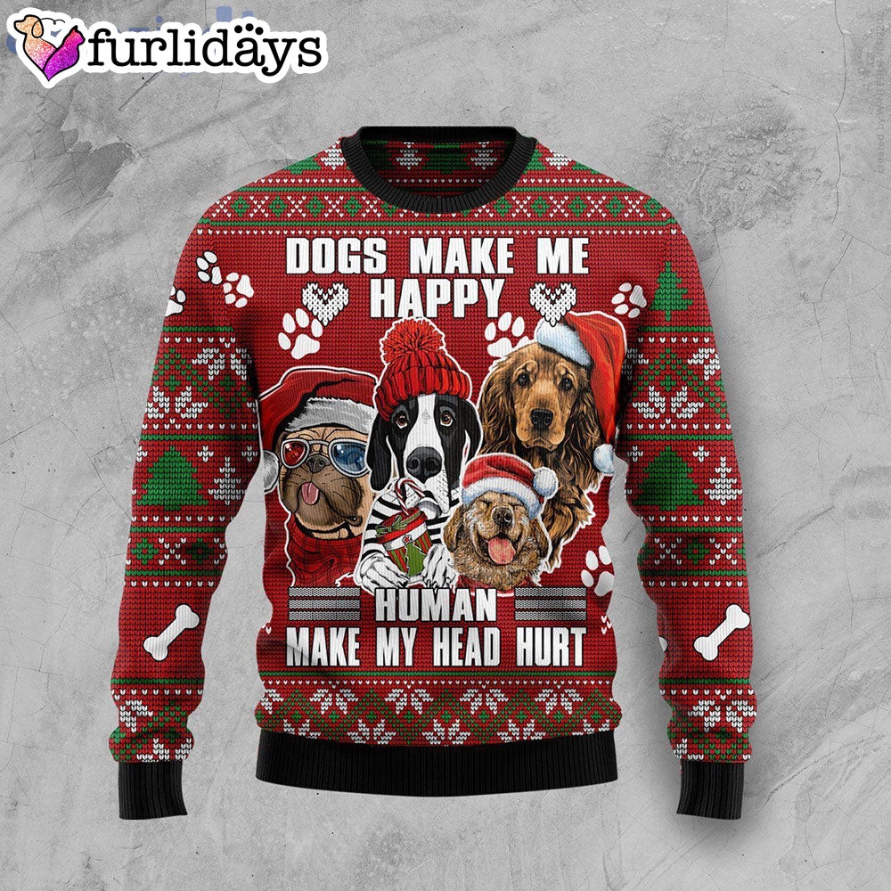 Dog Make Me Happy Humans Make My Head Hurt Ugly Christmas Sweater Dog Memorial Gift 1 Dog Make Me Happy Humans Make My Head Hurt Ugly Christmas Sweater Dog Memorial Gift 1
