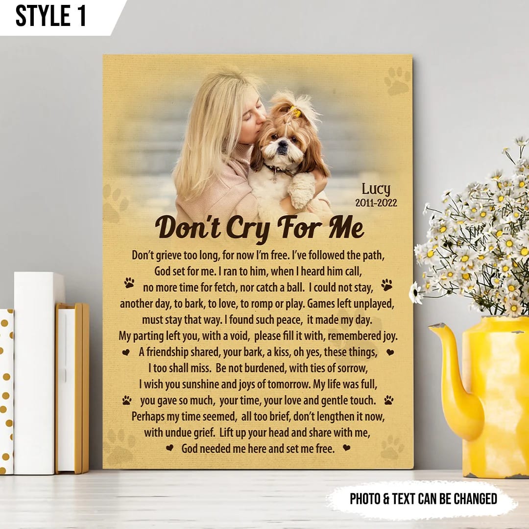 Don t Cry For Me Dog Vertical Canvas Wall Art Canvas Gift For Dog Lovers 1 Don t Cry For Me Dog Vertical Canvas Wall Art Canvas Gift For Dog Lovers 1