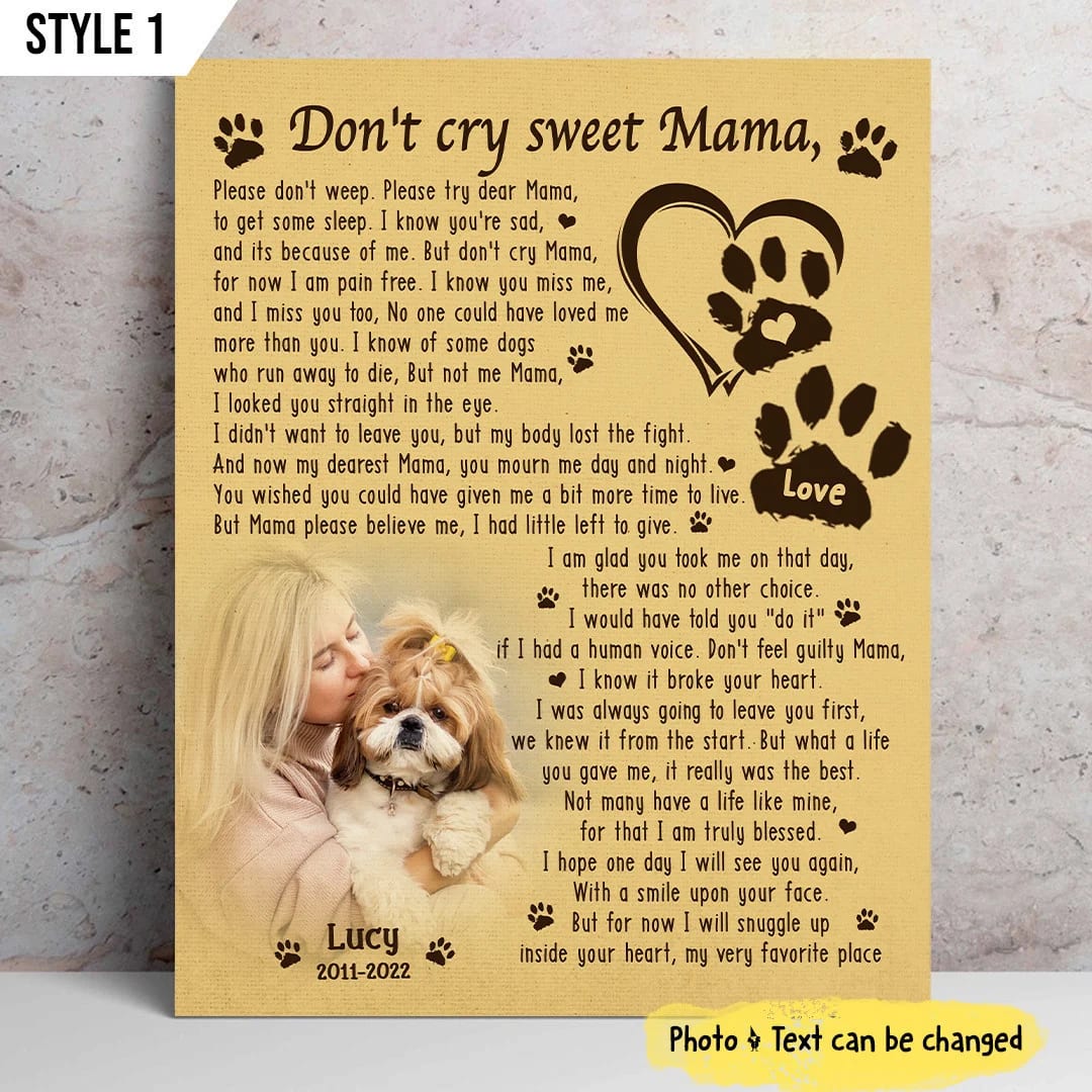 Don t Cry Sweet Mama Dog Poem Canvas Canvas Painting Personalized Dog Memorial Gift For Dog Mom 1