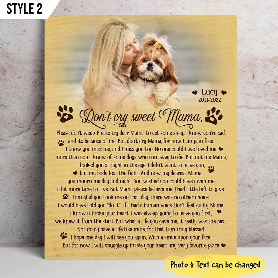 Don t Cry Sweet Mama Dog Poem Canvas Canvas Painting Personalized Gift For Dog Mom 1