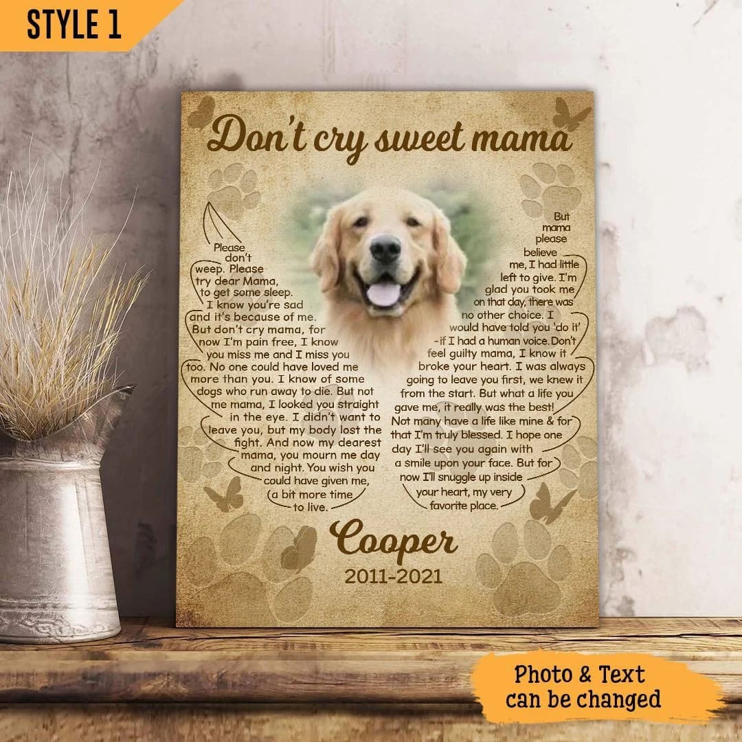 Don t Cry Sweet Mama Dog Poem Canvas Poster Canvas Painting Personalized Gift For Dog Mom 1 Don t Cry Sweet Mama Dog Poem Canvas Poster Canvas Painting Personalized Gift For Dog Mom 1
