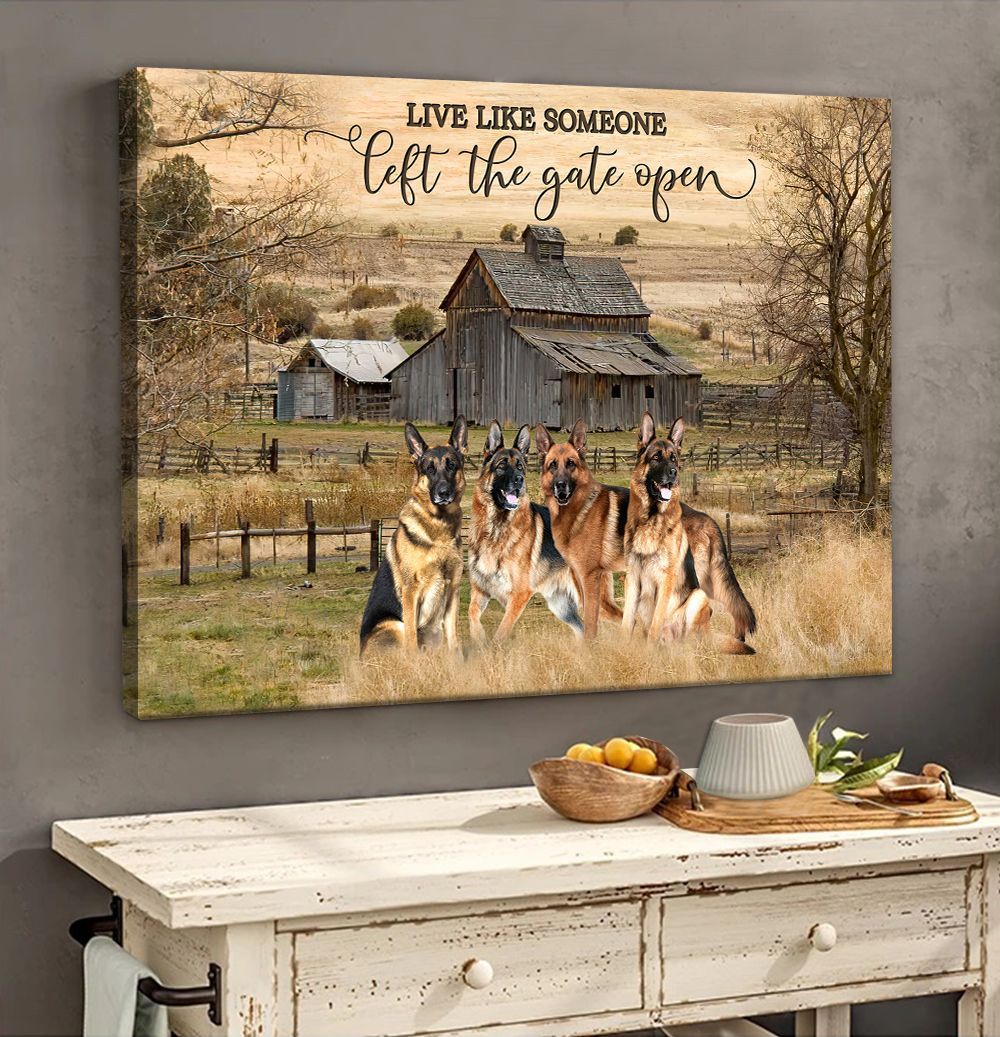 German Shepherd Live Like Someone Poster Matte Canvas Canvas Painting Gift For Dog Lovers Art For Wall 2 German Shepherd Live Like Someone Poster Matte Canvas Canvas Painting Gift For Dog Lovers Art For Wall 2
