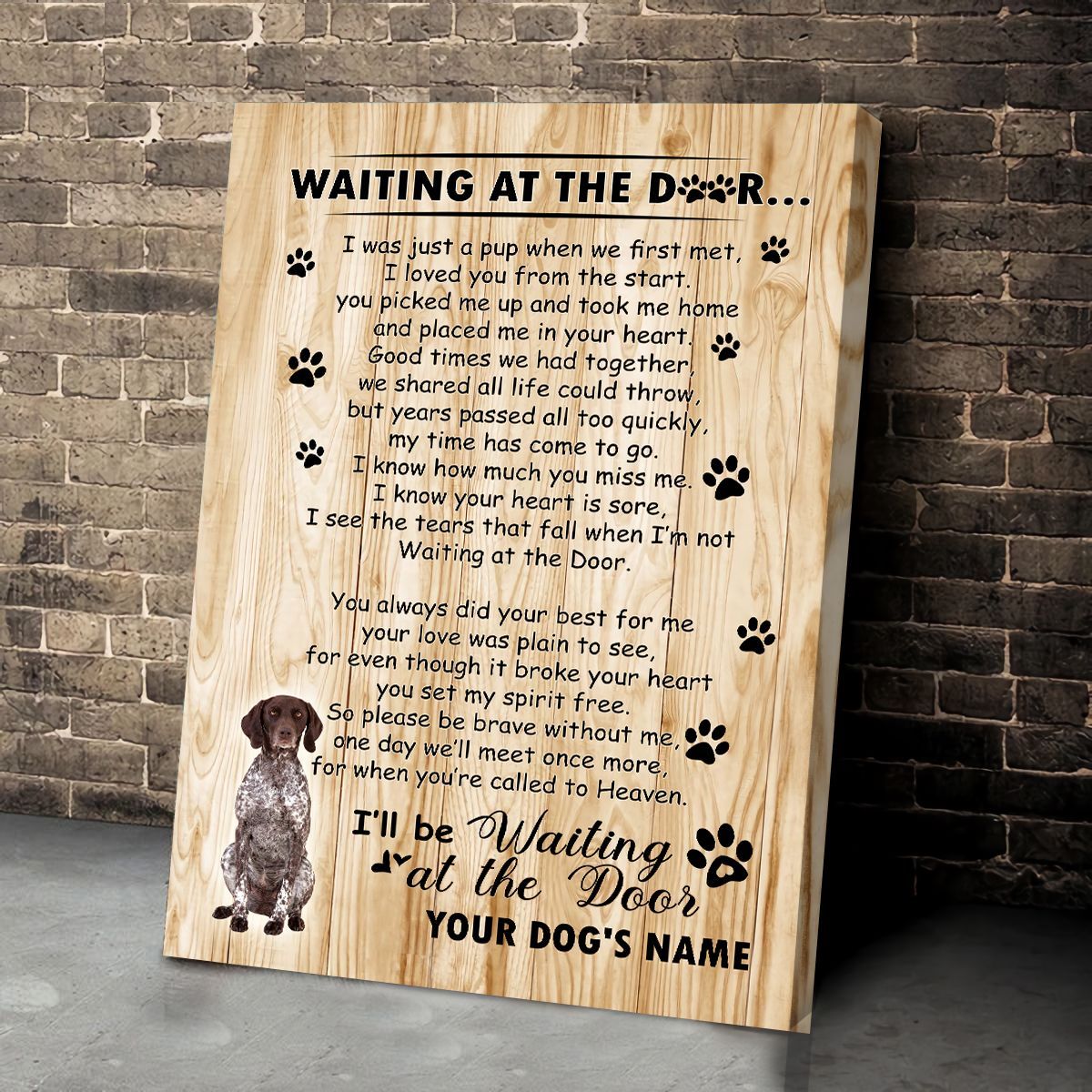 German Shorthaired Pointer Waiting At The Door Personalized Matte Canvas Dog Canvas Wall Art Gift For Dog Lovers 3 German Shorthaired Pointer Waiting At The Door Personalized Matte Canvas Dog Canvas Wall Art Gift For Dog Lovers 3