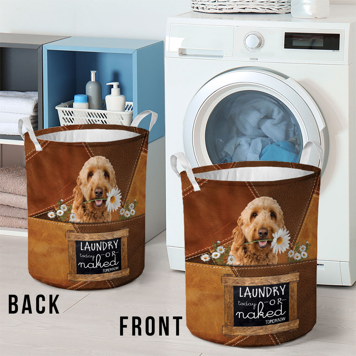 Goldendoodle Laundry Today Or Naked Tomorrow Daisy Laundry Basket Dog Laundry Basket Christmas Gift For Her Home Decor 2