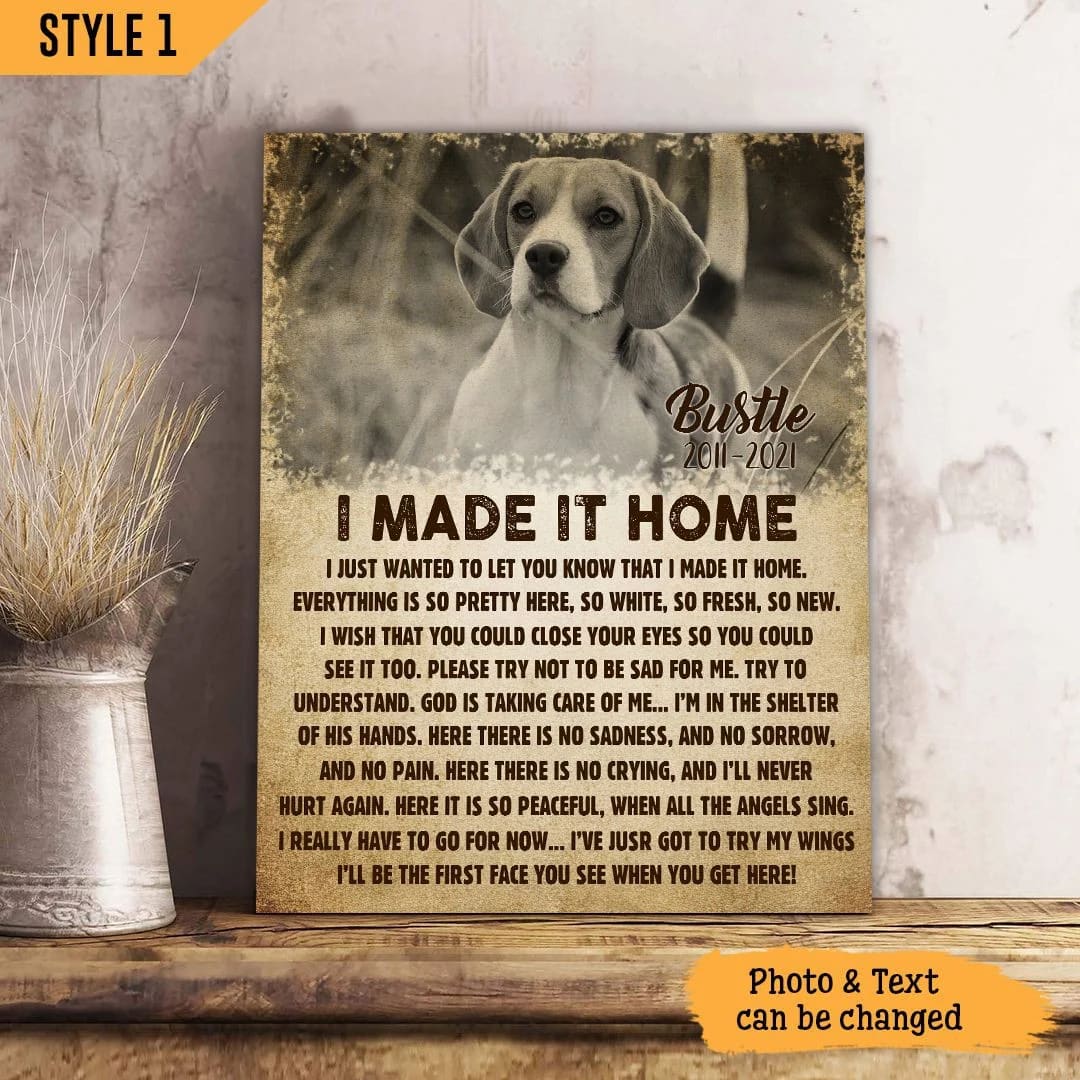 I Made It Home I Just Wanted To Let You Know Dog Vertical Canvas Wall Art Canvas Gift For Dog Lovers 1 I Made It Home I Just Wanted To Let You Know Dog Vertical Canvas Wall Art Canvas Gift For Dog Lovers 1