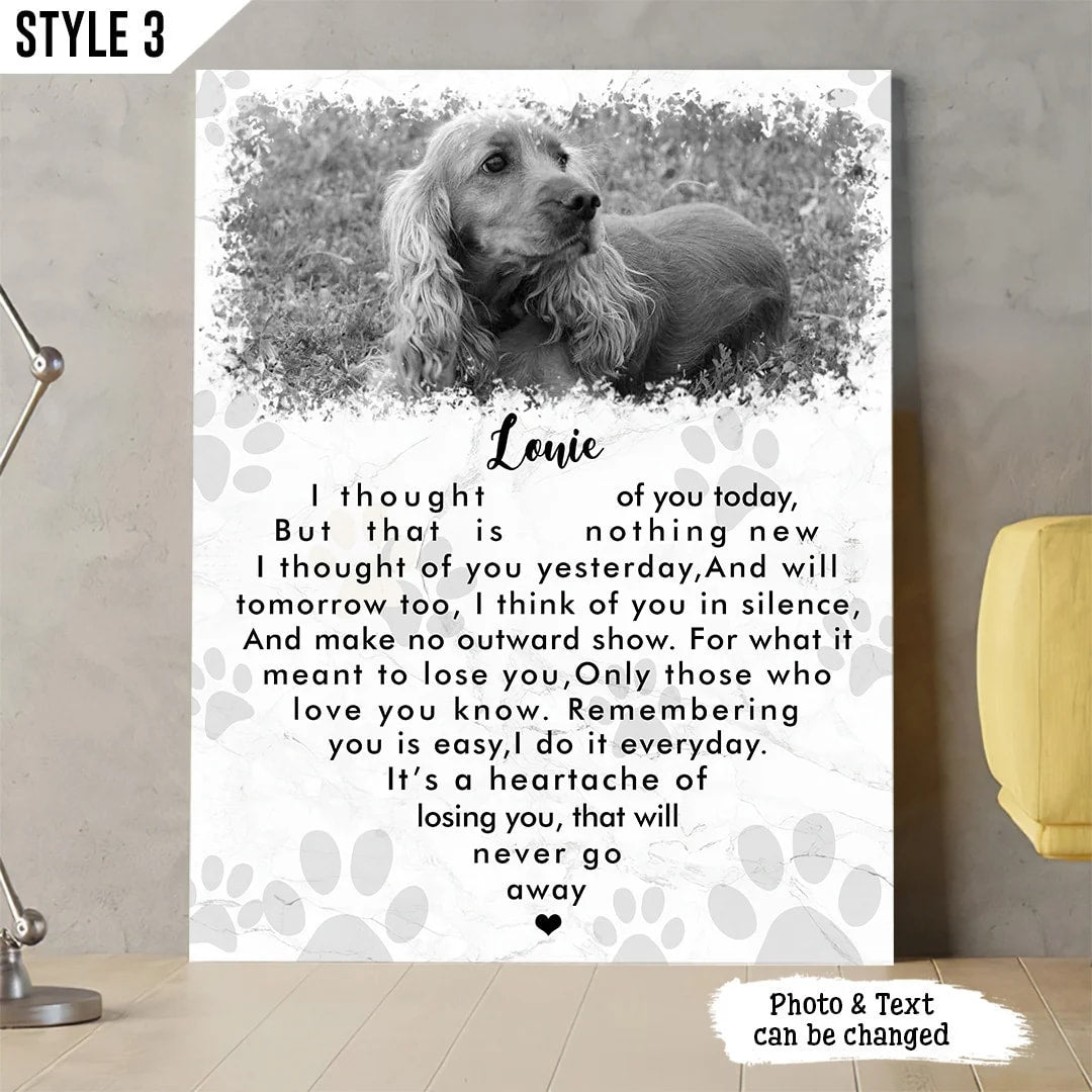 I Thought Of You Today But That Is Nothing Canvas Poster Canvas Painting Personalized Gifts for Dog Mom 1