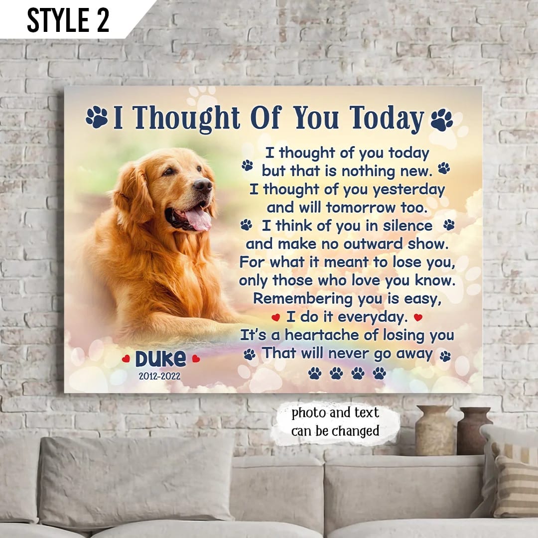 I Thought Of You Today But That Is Nothing New Dog Horizontal Canvas Wall Art Canvas Dog Memorial Gift 1 I Thought Of You Today But That Is Nothing New Dog Horizontal Canvas Wall Art Canvas Dog Memorial Gift 1