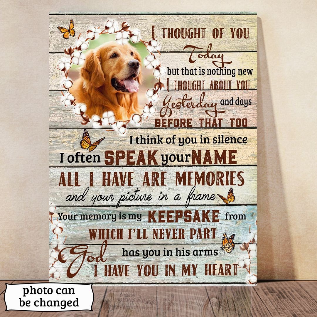 I Thought Of You Today But That Is Nothing New Dog Vertical Canvas Wall Art Canvas Gift For Dog Lovers 1 I Thought Of You Today But That Is Nothing New Dog Vertical Canvas Wall Art Canvas Gift For Dog Lovers 1