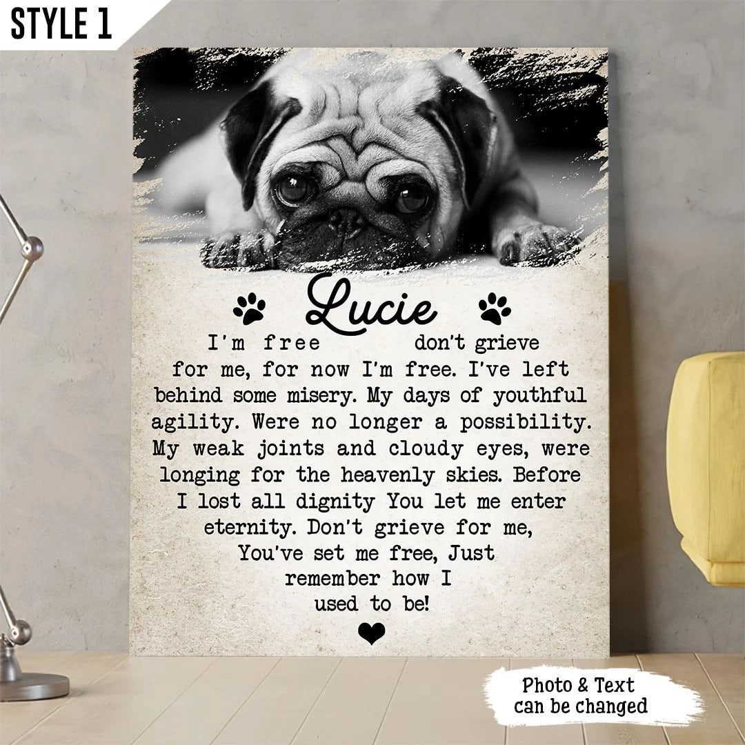 I m Free Don t Grieve For Me For Now I m Free Dog Vertical Canvas Wall Art Canvas Gift For Dog Lovers 1 I m Free Don t Grieve For Me For Now I m Free Dog Vertical Canvas Wall Art Canvas Gift For Dog Lovers 1