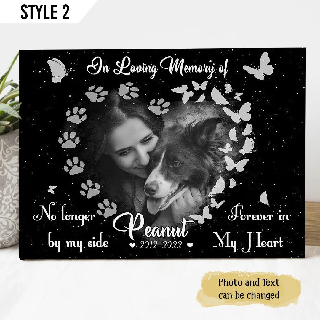 In Loving Memory Of Dog No Longer By My Side Forever In My Heart Canvas Wall Art Canvas Dog Memorial Gift 1