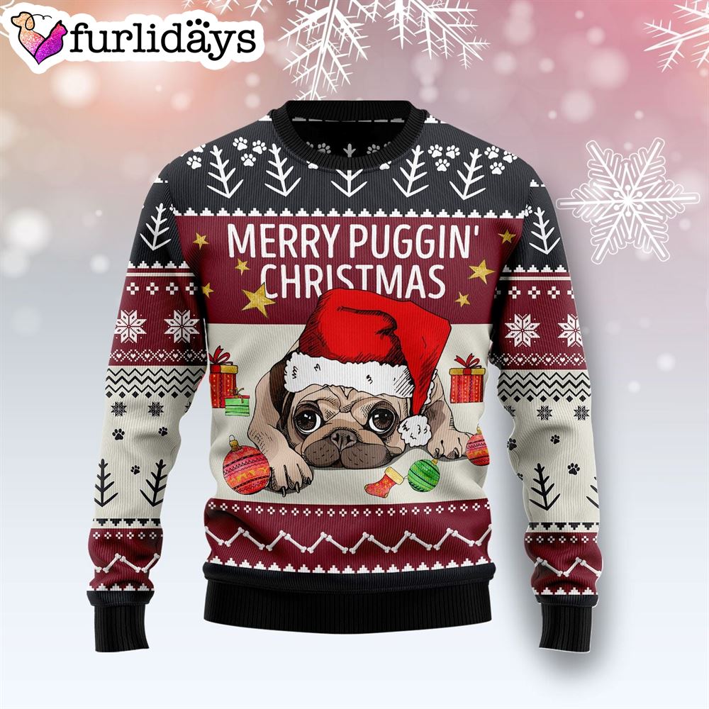 Merry Puggin Christmas Ugly Christmas Sweater Gift For Dog Lovers Lover Xmas Sweater Gift 1 Merry Puggin Christmas Ugly Christmas Sweater Gift For Dog Lovers Lover Xmas Sweater Gift 1
