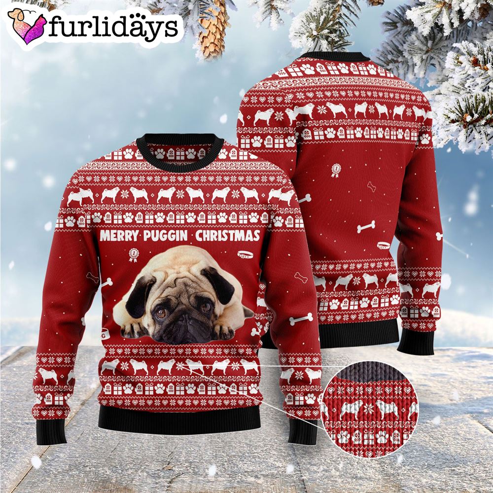 Merry Puggin Christmas Ugly Christmas Sweater Gift For Dog Lovers Unisex Crewneck Sweater 3 Merry Puggin Christmas Ugly Christmas Sweater Gift For Dog Lovers Unisex Crewneck Sweater 3
