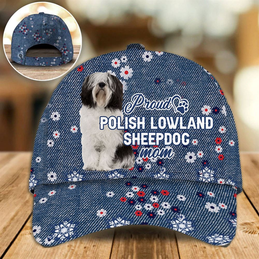 Proud Polish Lowland Sheepdog Mom Caps Hat For Going Out With Pets Dog Caps Gifts For Friends 1 zd61jv Proud Polish Lowland Sheepdog Mom Caps Hat For Going Out With Pets Dog Caps Gifts For Friends 1 zd61jv