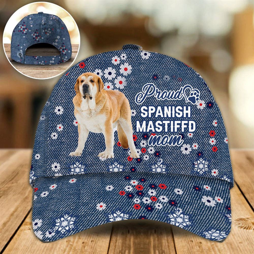 Proud Spanish Mastiff Mom Caps Hats For Walking With Pets Dog Caps Gifts For Friends 1 gxtmvz Proud Spanish Mastiff Mom Caps Hats For Walking With Pets Dog Caps Gifts For Friends 1 gxtmvz