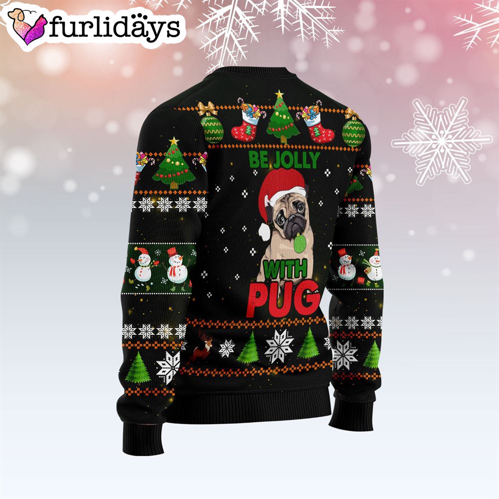 Pug Be Jolly Ugly Christmas Sweater Funny Family Sweater Gifts Christmas Outfits Gift 2 Pug Be Jolly Ugly Christmas Sweater Funny Family Sweater Gifts Christmas Outfits Gift 2