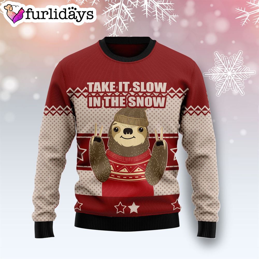 Sloth Take It Slow T Ugly Christmas Sweater Gift For Christmas Gifts For Dog Lovers 1 Sloth Take It Slow T Ugly Christmas Sweater Gift For Christmas Gifts For Dog Lovers 1