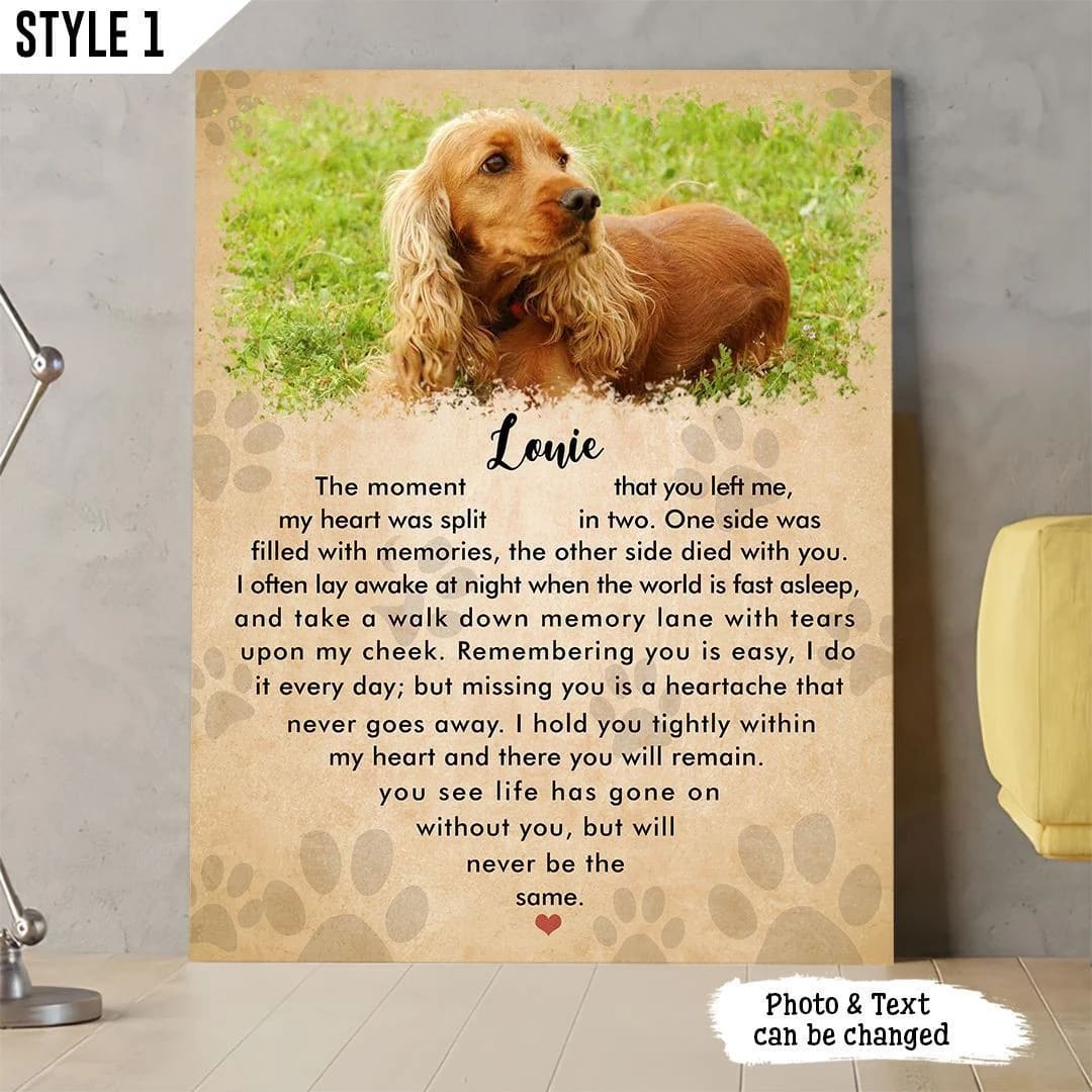The Moment That You Left Me My Heart Was Split In Two Dog Vertical Canvas Wall Art Canvas Gift For Dog Lovers 1