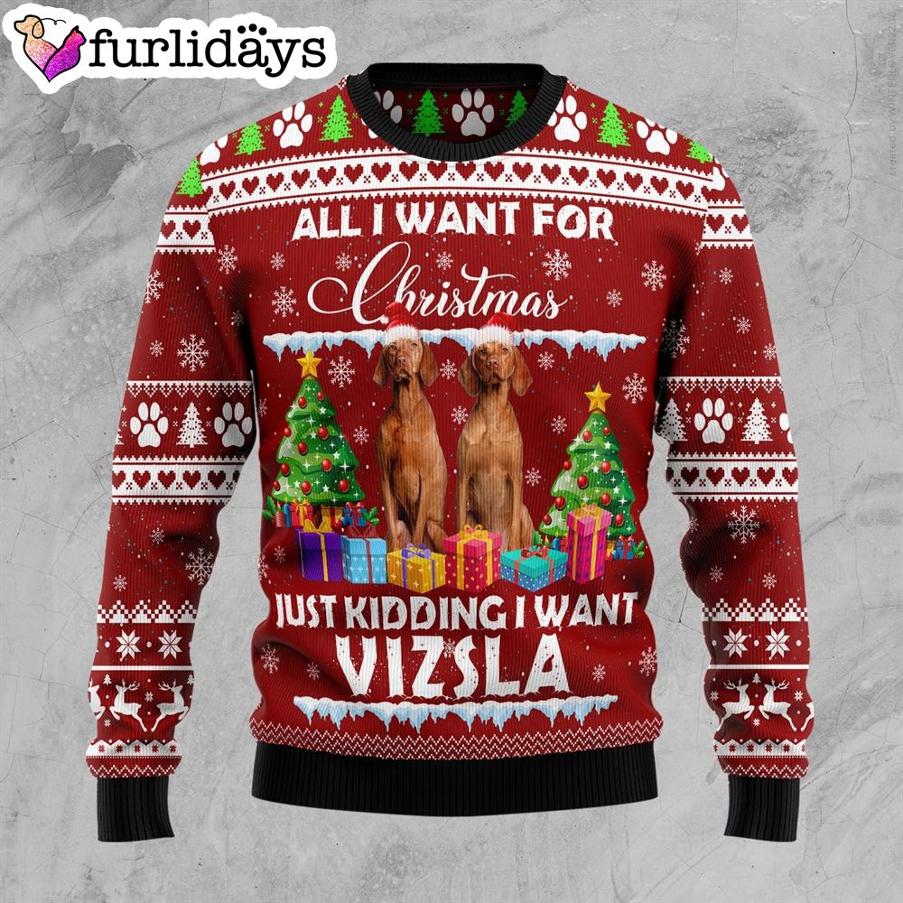 Vizsla Is All I Want For Xmas Ugly Christmas Sweater Crewneck Sweater Christmas Outfits Gift 1 Vizsla Is All I Want For Xmas Ugly Christmas Sweater Crewneck Sweater Christmas Outfits Gift 1