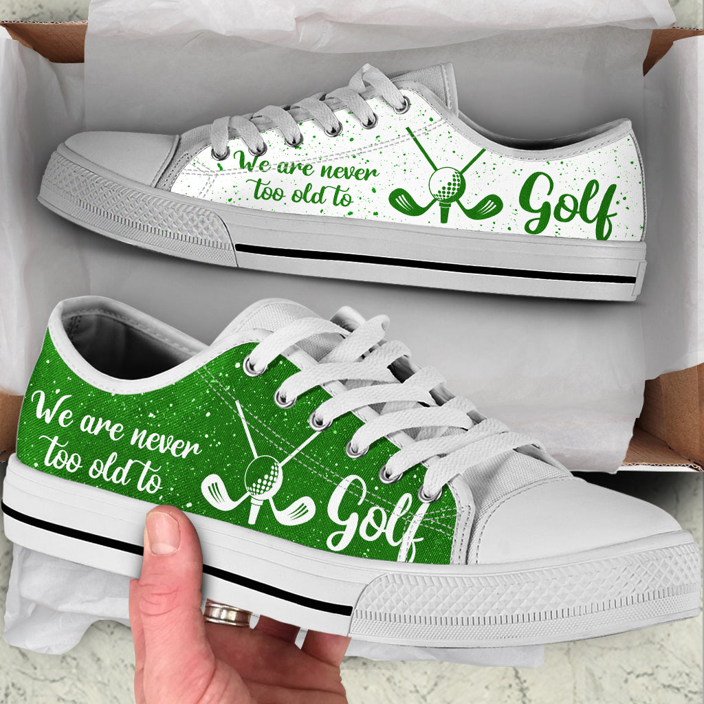 We Are Never Too Old To Golf Low Top Shoes Low Top Trendy Fashion Casual Shoes Gift For Adults 1 We Are Never Too Old To Golf Low Top Shoes Low Top Trendy Fashion Casual Shoes Gift For Adults 1