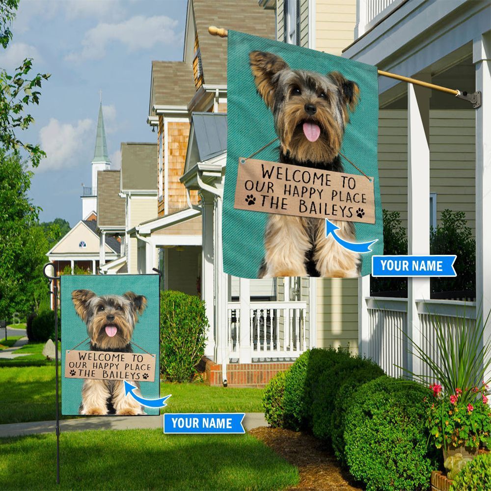 Yorkshire Terrier Welcome To Our Happy Place Personalized Flag Custom Dog Flags Dog Lovers Gifts for Him or Her 1 Yorkshire Terrier Welcome To Our Happy Place Personalized Flag Custom Dog Flags Dog Lovers Gifts for Him or Her 1