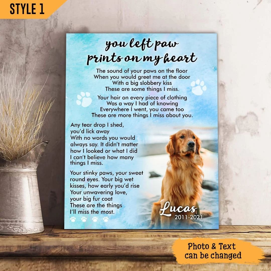 You Left Paw Prints On My Heart Dog Vertical Canvas Wall Art Canvas Gift For Dog Lovers 3 You Left Paw Prints On My Heart Dog Vertical Canvas Wall Art Canvas Gift For Dog Lovers 3