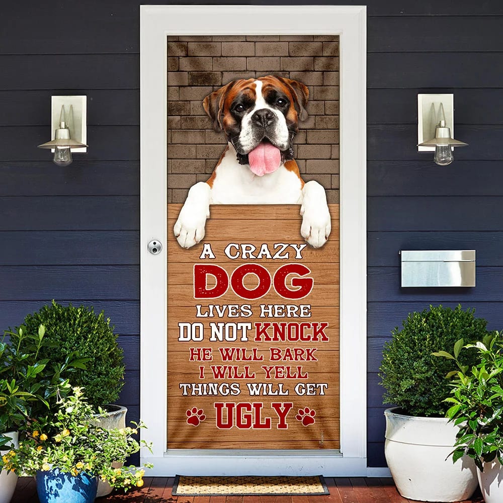 A Crazy Dog Lives Here Boxer Dog Door Cover Xmas Outdoor Decoration Gifts For Dog Lovers 2 A Crazy Dog Lives Here Boxer Dog Door Cover Xmas Outdoor Decoration Gifts For Dog Lovers 2