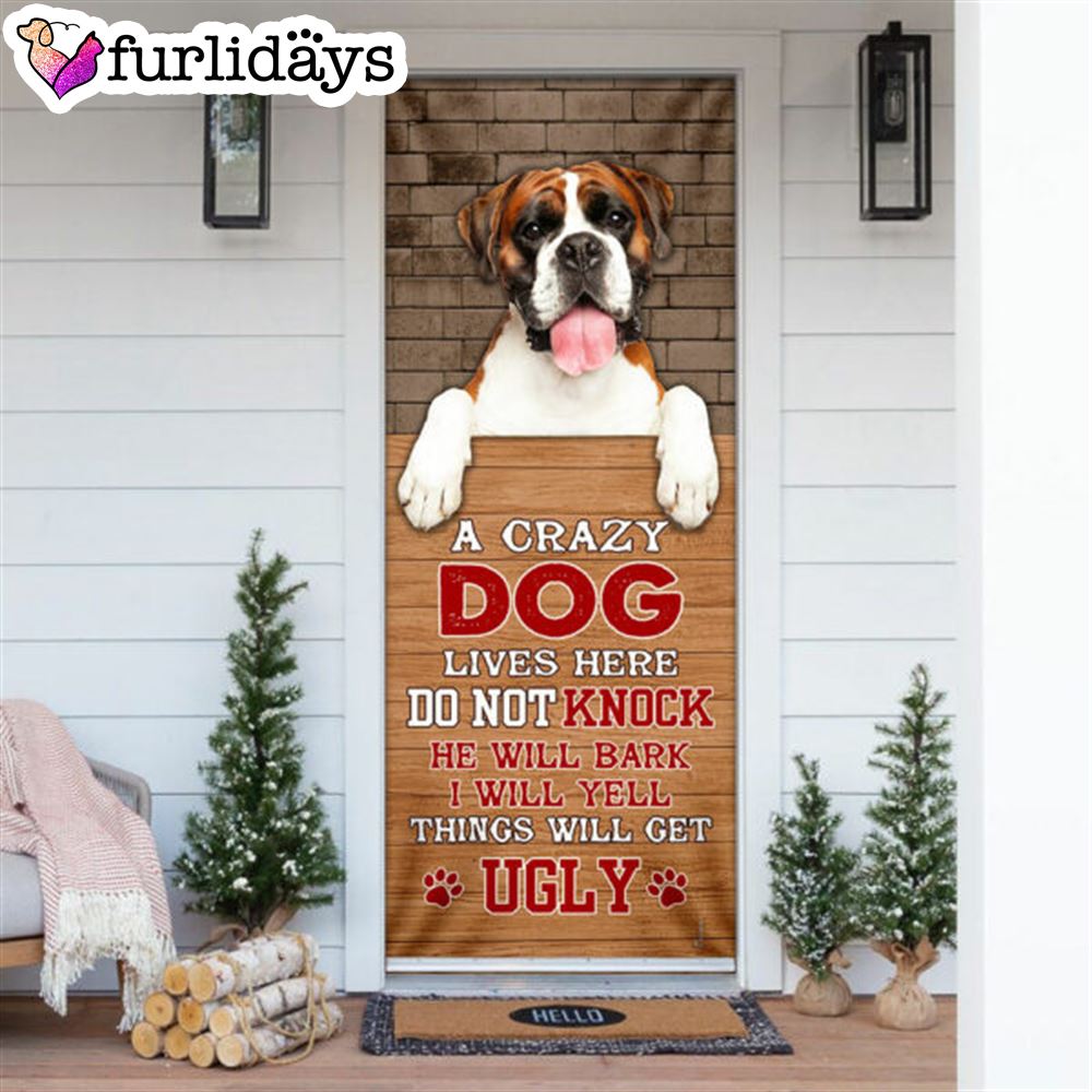 A Crazy Dog Lives Here Boxer Dog Door Cover Xmas Outdoor Decoration Gifts For Dog Lovers 6 A Crazy Dog Lives Here Boxer Dog Door Cover Xmas Outdoor Decoration Gifts For Dog Lovers 6