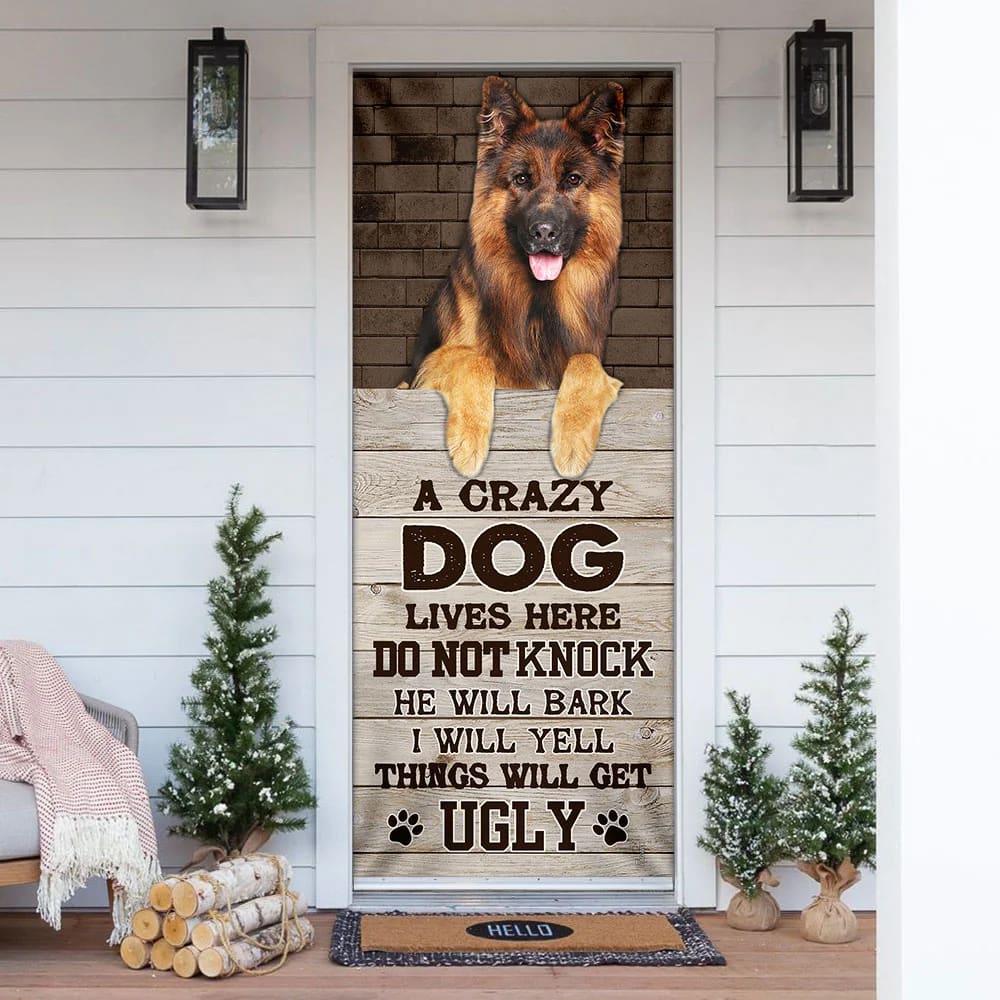 A Crazy Dog Lives Here German Shepherd Door Cover Xmas Outdoor Decoration Gifts For Dog Lovers 1 A Crazy Dog Lives Here German Shepherd Door Cover Xmas Outdoor Decoration Gifts For Dog Lovers 1