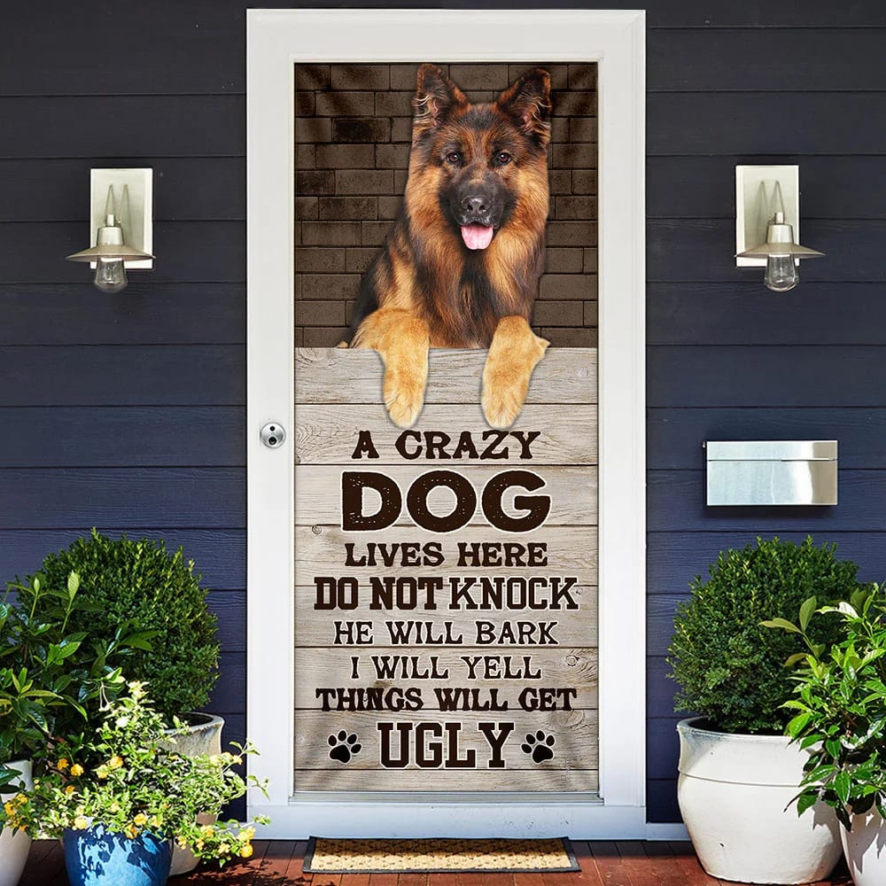 A Crazy Dog Lives Here German Shepherd Door Cover Xmas Outdoor Decoration Gifts For Dog Lovers 2 A Crazy Dog Lives Here German Shepherd Door Cover Xmas Outdoor Decoration Gifts For Dog Lovers 2