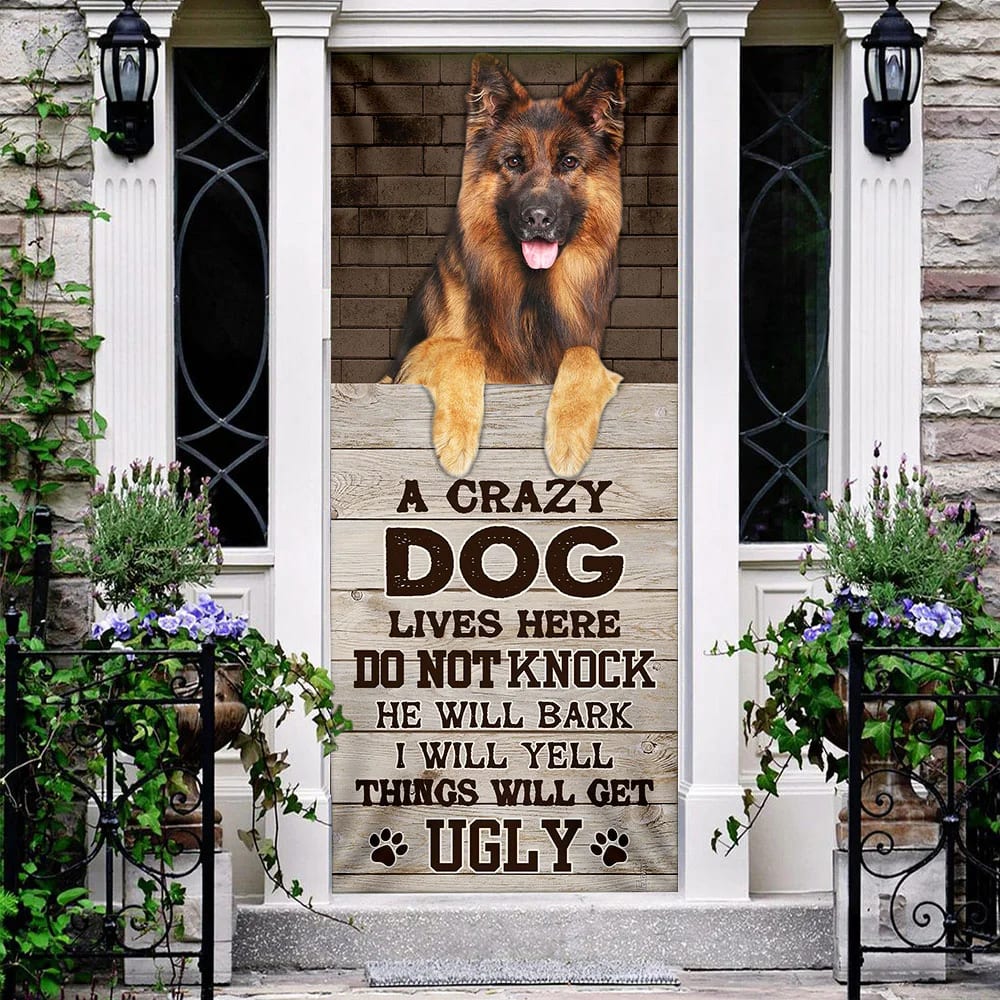 A Crazy Dog Lives Here German Shepherd Door Cover Xmas Outdoor Decoration Gifts For Dog Lovers 3 A Crazy Dog Lives Here German Shepherd Door Cover Xmas Outdoor Decoration Gifts For Dog Lovers 3