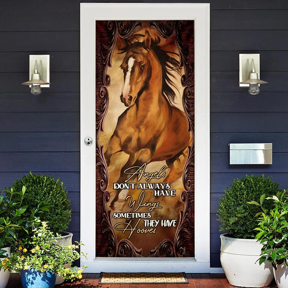 Angels Don t Always Have Wings Sometimes They Have Hooves Door Cover Unique Gifts Doorcover 1 Angels Don t Always Have Wings Sometimes They Have Hooves Door Cover Unique Gifts Doorcover 1