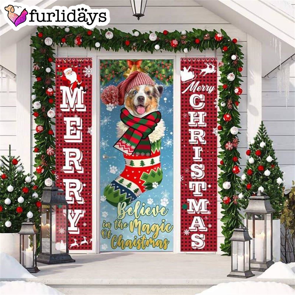 Australia Shepherd Believe In The Magic Of Christmas Door Cover Xmas Gifts For Pet Lovers Christmas Decor Australia Shepherd Believe In The Magic Of Christmas Door Cover Xmas Gifts For Pet Lovers Christmas Decor