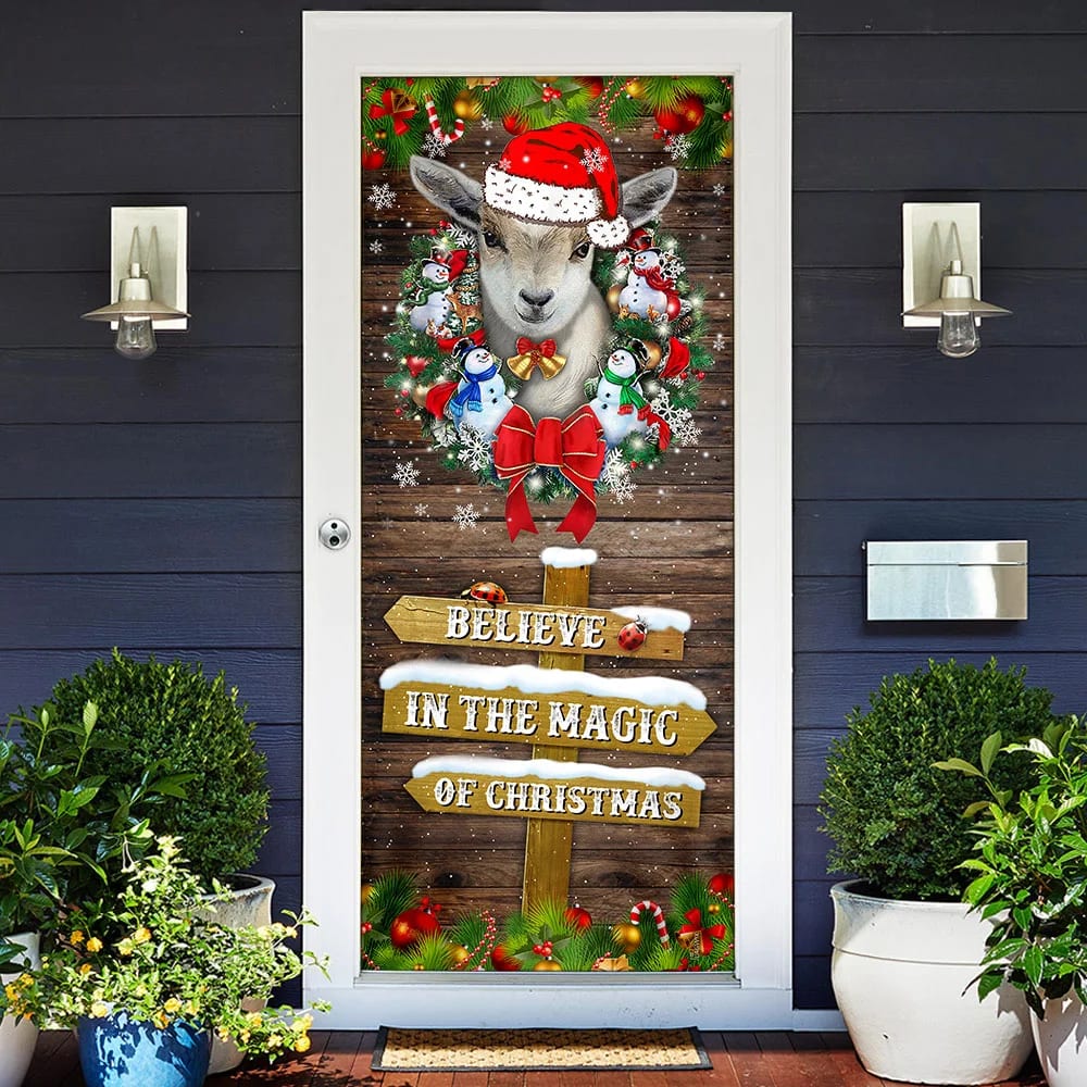 Believe In The Magic Of Christmas Door Cover Goat Christmas Door Cover Christmas Outdoor Decoration Gifts For Dog Lovers 2 Believe In The Magic Of Christmas Door Cover Goat Christmas Door Cover Christmas Outdoor Decoration Gifts For Dog Lovers 2