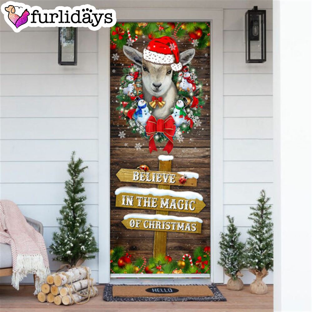 Believe In The Magic Of Christmas Door Cover Goat Christmas Door Cover Christmas Outdoor Decoration Gifts For Dog Lovers 6 Believe In The Magic Of Christmas Door Cover Goat Christmas Door Cover Christmas Outdoor Decoration Gifts For Dog Lovers 6