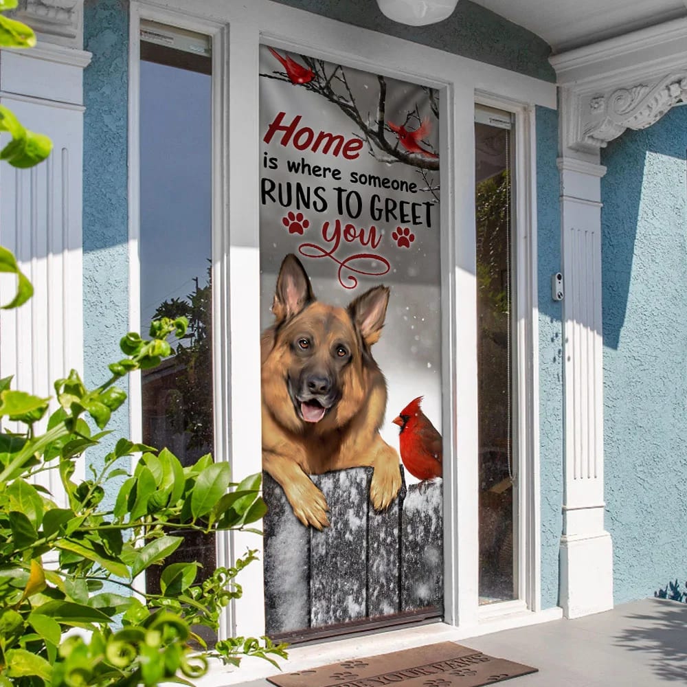 German Shepherd Home Is Where Someone Runs To Greet You Door Cover Xmas Outdoor Decoration Gifts For Dog Lovers 4 German Shepherd Home Is Where Someone Runs To Greet You Door Cover Xmas Outdoor Decoration Gifts For Dog Lovers 4