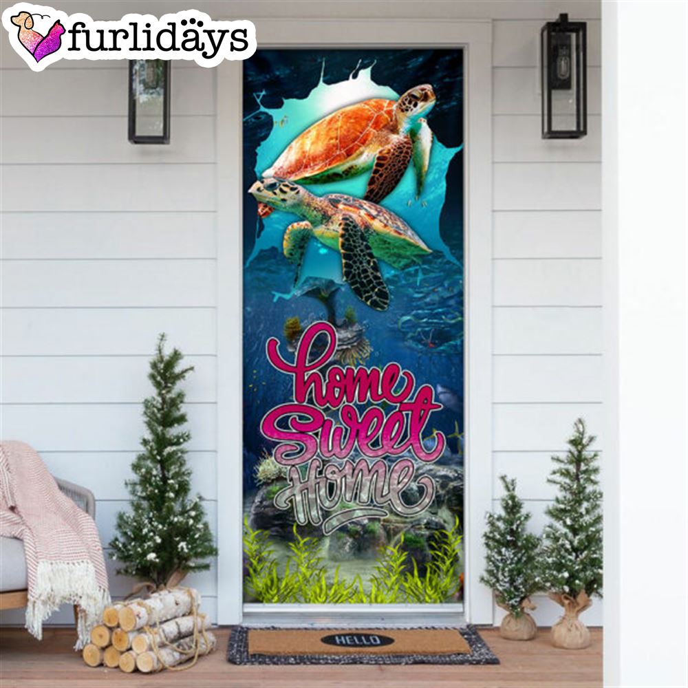 Home Sweet Home. Turtle Lover Door Cover Unique Gifts Doorcover Holiday Decor 6 Home Sweet Home. Turtle Lover Door Cover Unique Gifts Doorcover Holiday Decor 6