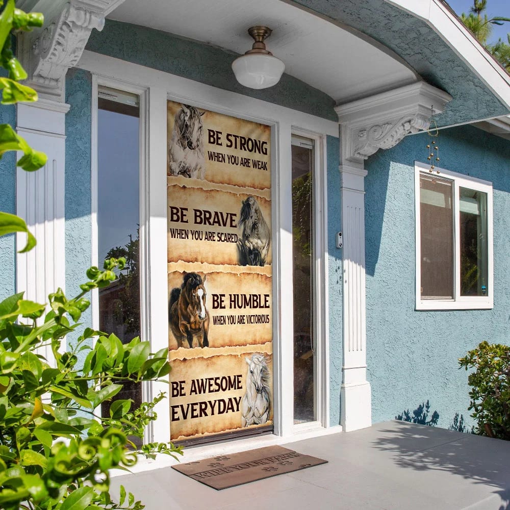 Horse. Be Awesome Everyday Door Cover Unique Gifts Doorcover 3 Horse. Be Awesome Everyday Door Cover Unique Gifts Doorcover 3