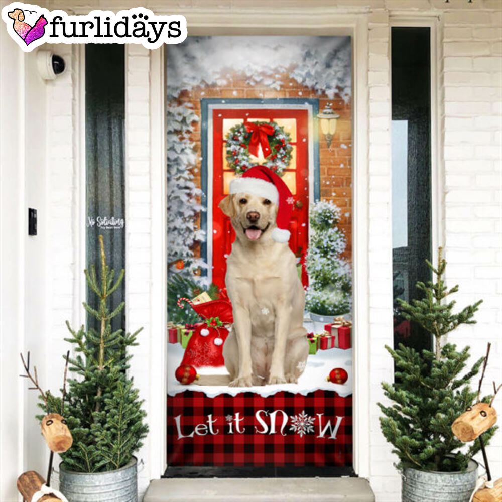 Labrador Retriever Let It Snow Christmas Door Cover Xmas Outdoor Decoration Gifts For Dog Lovers 6 Labrador Retriever Let It Snow Christmas Door Cover Xmas Outdoor Decoration Gifts For Dog Lovers 6
