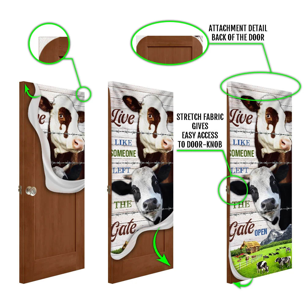 Live Like Someone Left The Gate Open. Cow Lover Cattle Door Cover Unique Gifts Doorcover 5 Live Like Someone Left The Gate Open. Cow Lover Cattle Door Cover Unique Gifts Doorcover 5