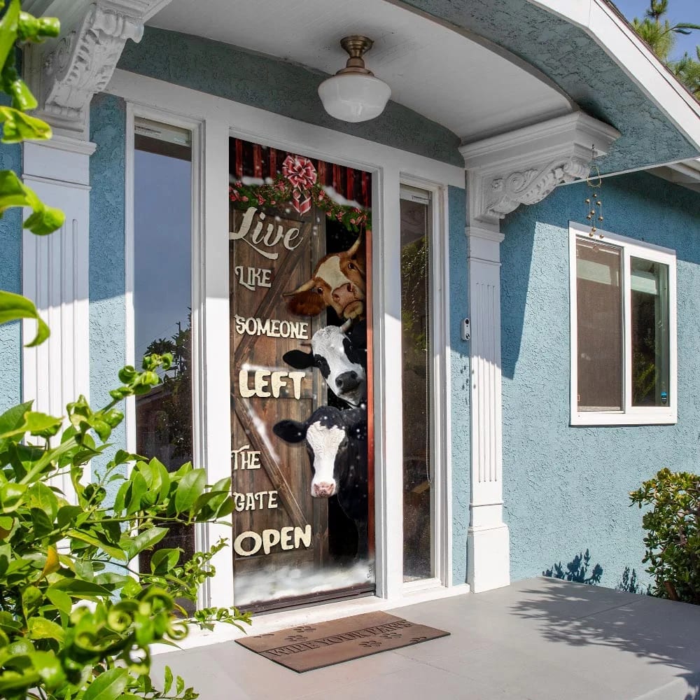 Live Like Someone Left The Gate Open Cattle Door Cover Unique Gifts Doorcover 5 Live Like Someone Left The Gate Open Cattle Door Cover Unique Gifts Doorcover 5