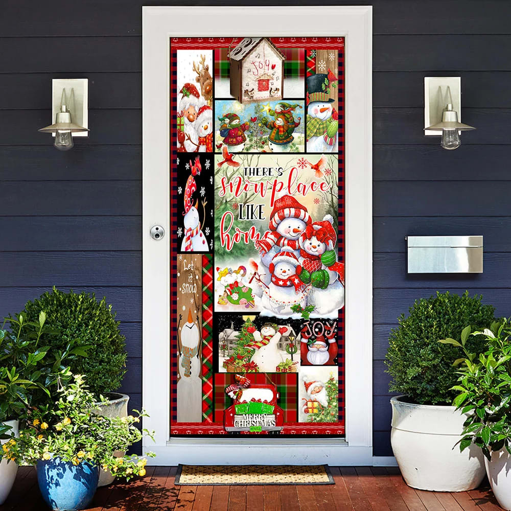 There s Snow Place Like Home Snowman Door Cover Unique Gifts Doorcover 2 There s Snow Place Like Home Snowman Door Cover Unique Gifts Doorcover 2